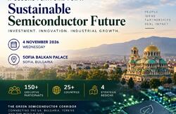 Green Semiconductors Investment Forum GSIF 2026 | Limited Places Available - Secure Your Participation. 04 November, Sofia Balkan Palace